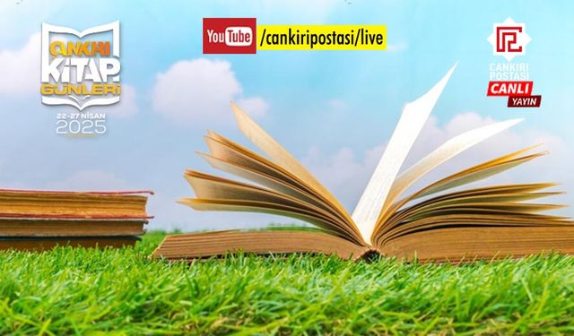 Çankırı Kitap Günleri açılış töreni Çankırı Postası'nda yayınlanacak