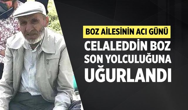 Boz Ailesinin acı günü