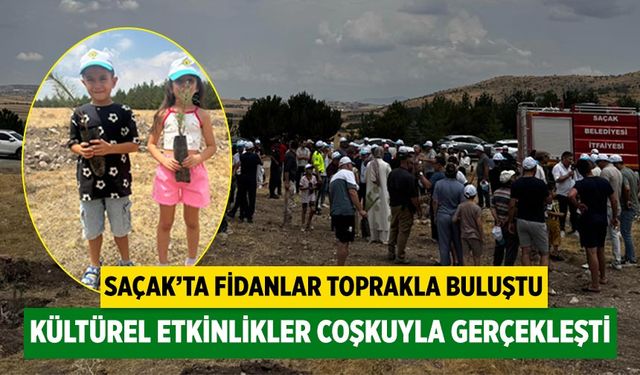 Saçak’ta Geleneksel Fidan Dikimi ve Kültürel Etkinlikler coşkuyla gerçekleşti