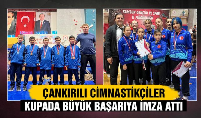 Çankırılı Cimnastikçiler Karadeniz Kupası’nda büyük başarıya imza attı