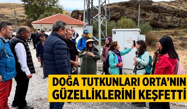 Doğa Tutkunları Orta’nın güzelliklerini keşfetti