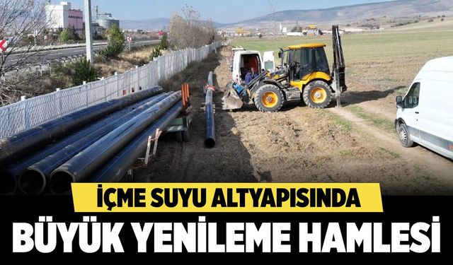 Çerkeş’te İçme Suyu Altyapısında Büyük Yenileme Hamlesi