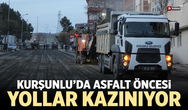 Kurşunlu’da asfalt öncesi yollar kazınıyor