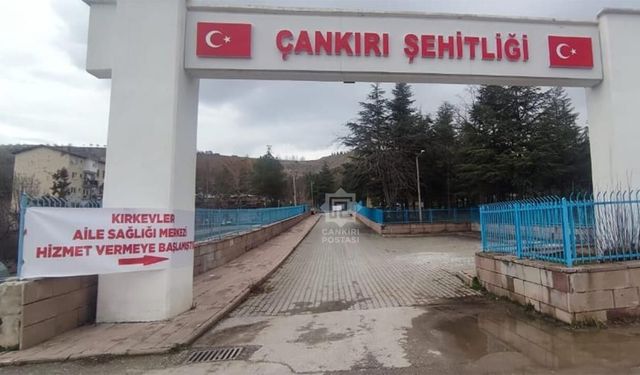 Çankırı Kırkevler Aile Sağlığı Merkezi Hizmet vermeye Başladı