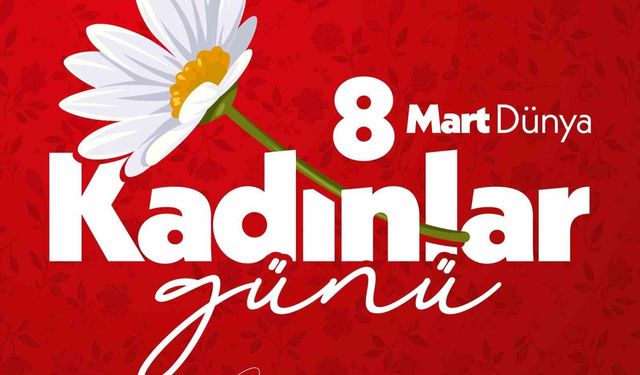 Cumhurbaşkanı Erdoğan 8 Mart Dünya Kadınlar Günü dolayısıyla bir mesaj yayımladı