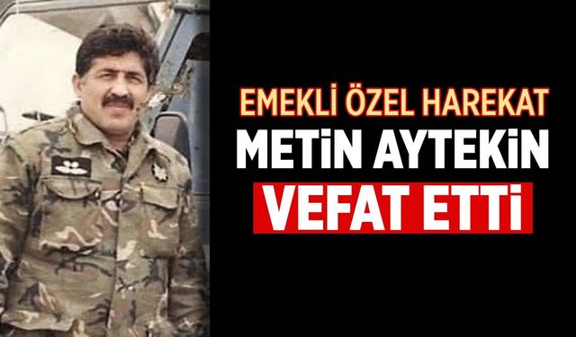 Emekli PÖH Başkomiser Metin Aytekin vefat etti