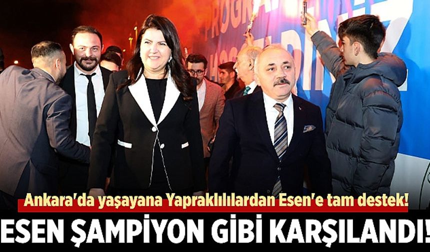 Ankara'da yaşayan Yapraklılılardan Esen'e tam destek!