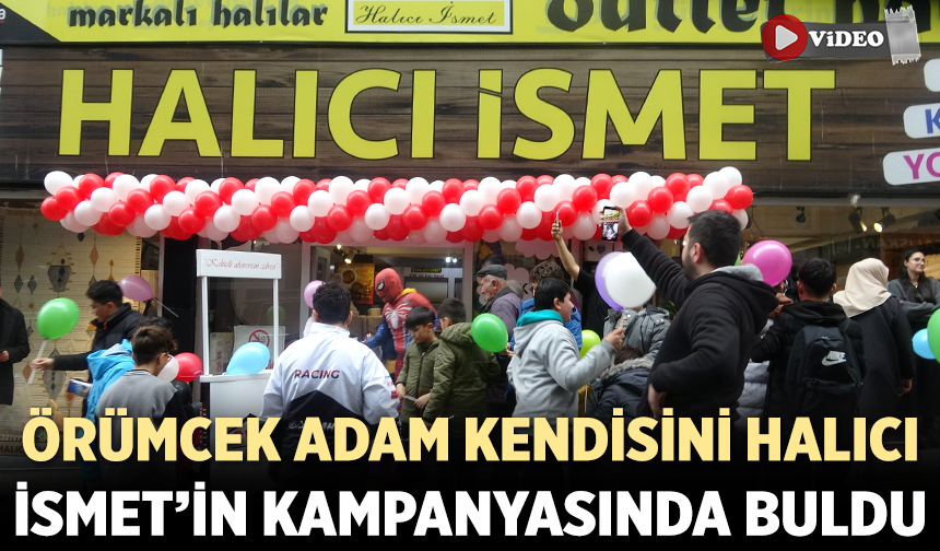 Türkiye’yi gezen örümcek adam halının içinden çıktı