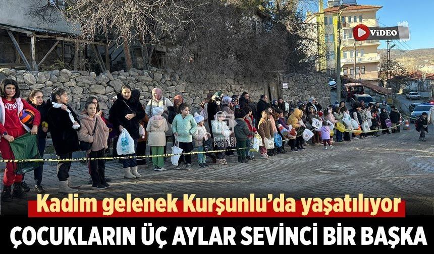 Çankırı’da çocukların üç aylar sevinci bir başka