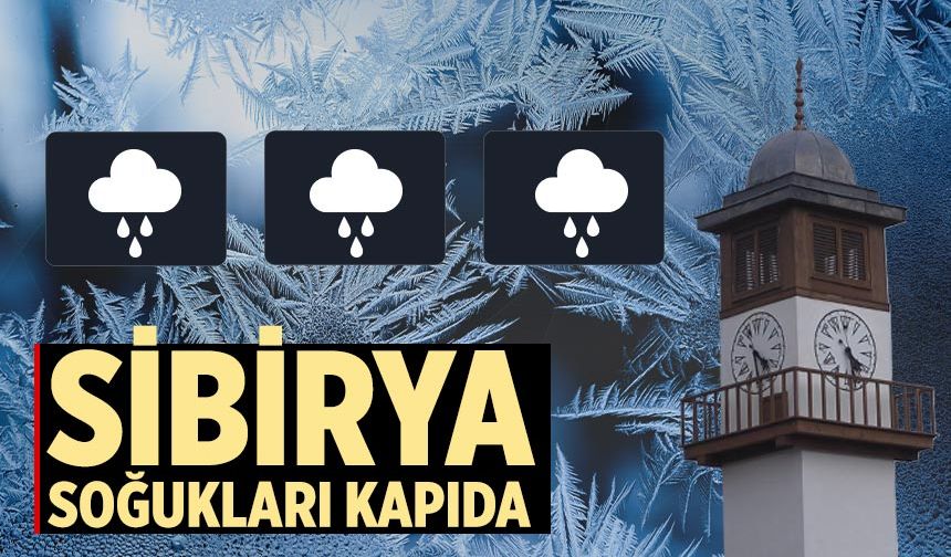 Çankırı’da Sibirya soğukları kapıda!