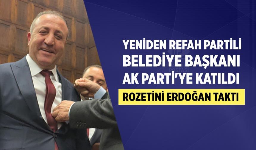 Çankırı'da Yeniden Refah Partili Belediye Başkanı AK Parti'ye katıldı