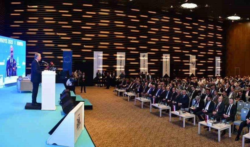 Konya, Türkiye’nin yeni sanayi haritasının merkezinde olacak