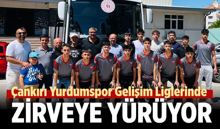 Çankırı Yurdumspor Gelişim Liglerinde zirveye yürüyor