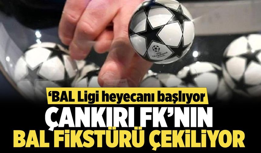 Çankırı FK’nın BAL fikstürü çekiliyor