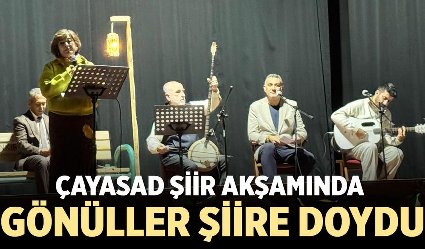 ÇAYASAD’dan Çankırı’da Unutulmaz Şiir ve Müzik Gecesi