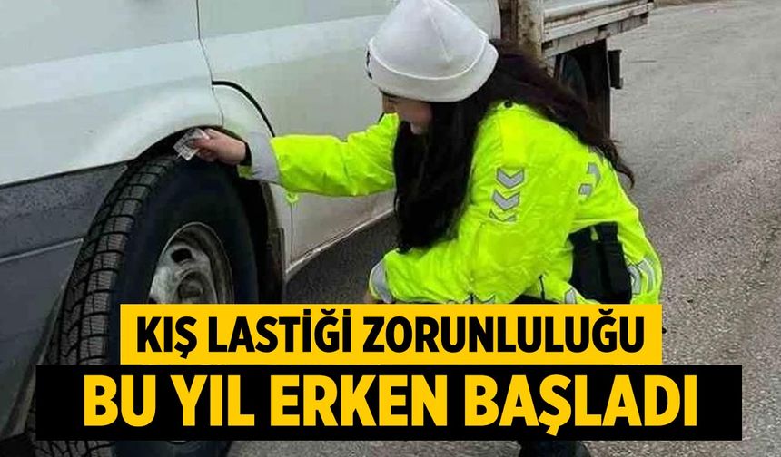 Kış Lastiği Zorunluluğu Erken Başladı