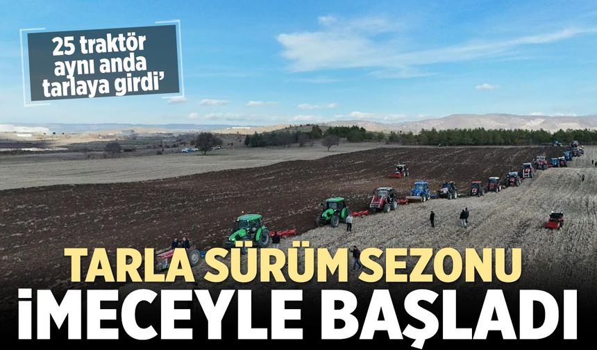 Çankırı’da tarla sürüm sezonu imeceyle başladı