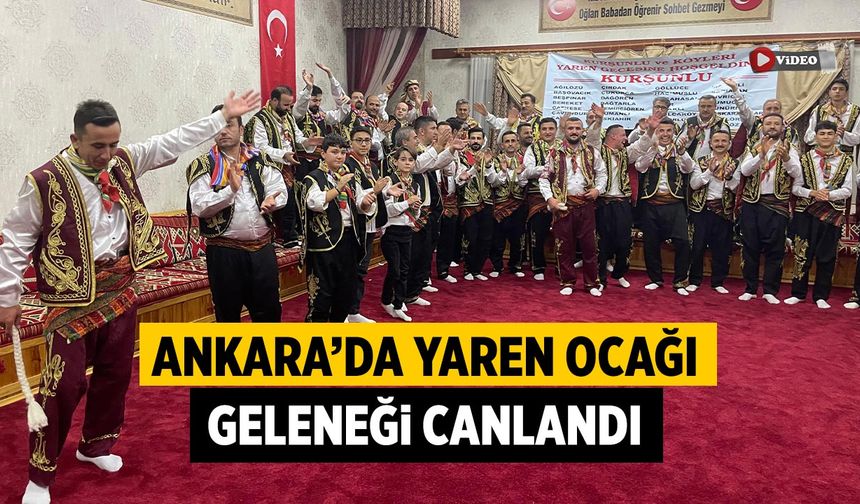 Ankara’da Yaren Ocağı geleneği canlandı