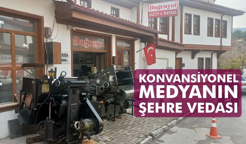 Çankırı’da konvansiyonel medyanın şehre vedası