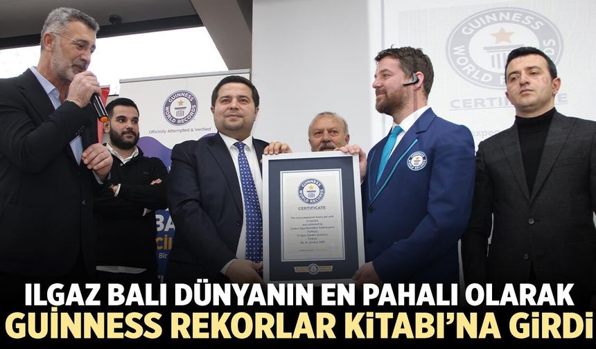 Ilgaz Balı dünyanın en pahalı olarak Guinness Rekorlar Kitabı’na girdi