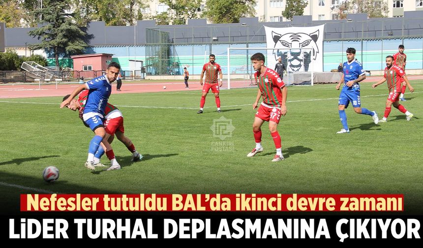 Lider Çankıırı FK Turhal deplasmanına çıkıyor