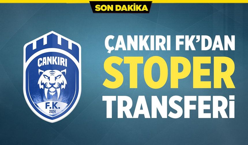 Çankırı FK’dan stoper transferi