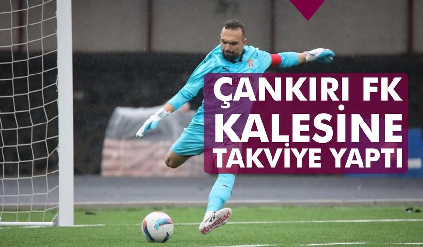 Çankırı FK kalesine takviye yaptı