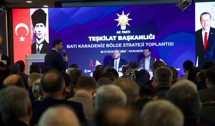 AK Parti Batı Karadeniz Bölge Toplantısı Karabük'te tamamlandı