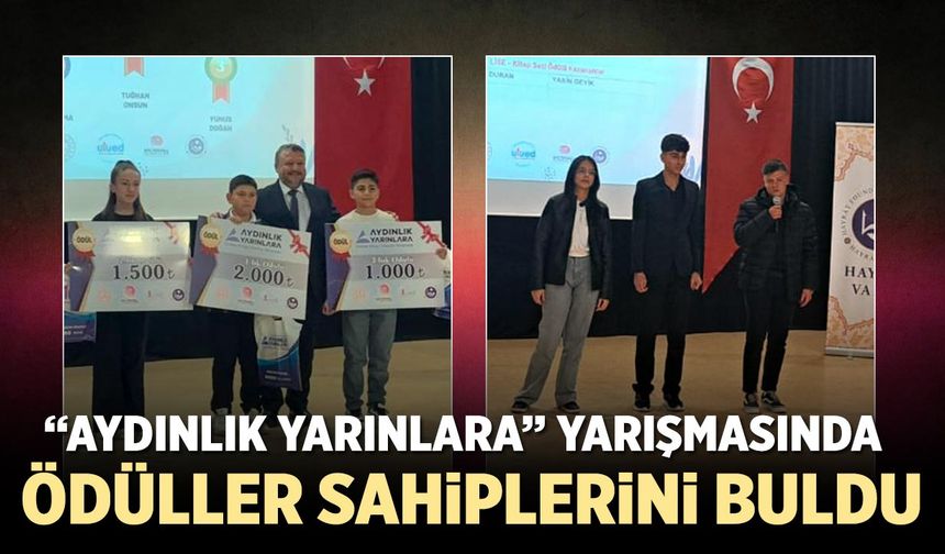 Çankırı’da “Aydınlık Yarınlara” Yarışmasında Ödüller Sahiplerini Buldu