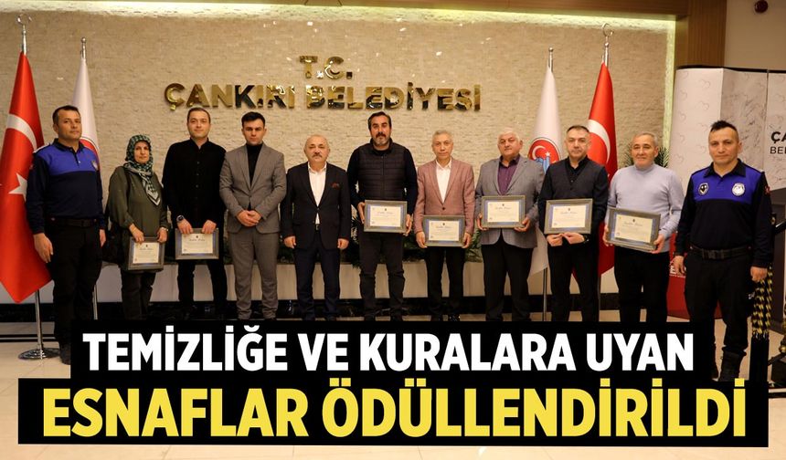 Çankırı’da Temizliğe ve Kurallara Uyan Esnaflar Ödüllendirildi