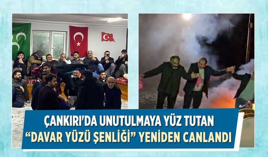 Çankırı'da Unutulmaya Yüz Tutan “Davar Yüzü Şenliği” Yeniden Canlandı