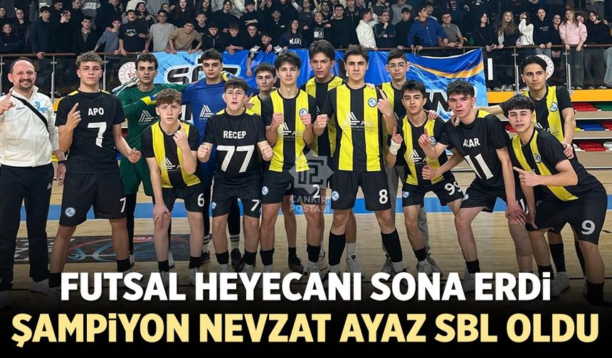 Çankırı Futsal İl Birinciliğinde Şampiyon Nevzat Ayaz SBL Oldu