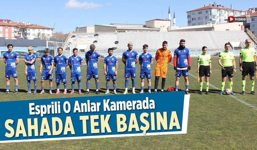 Çankırı FK Tek Başına Sahada:  Esprili O Anlar Kamerada