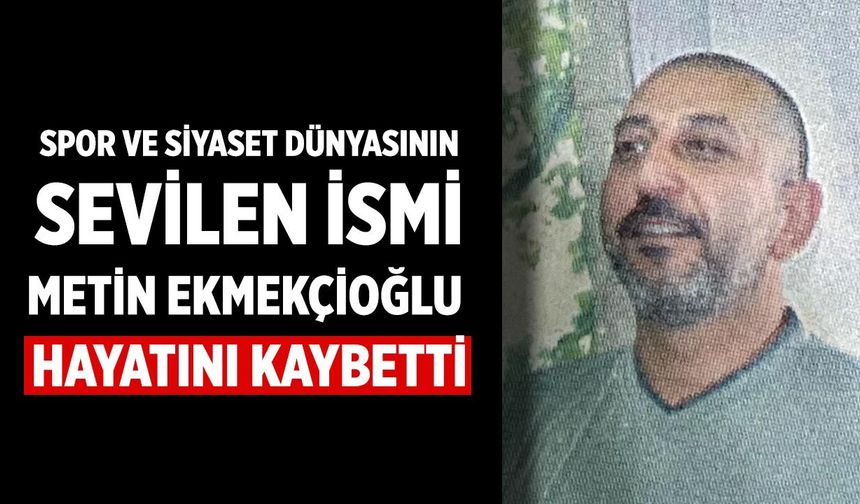 Karagümrük’e Şampiyonluk Yaşatan Çankırılı Metin Ekmekçioğlu Hayatını Kaybetti