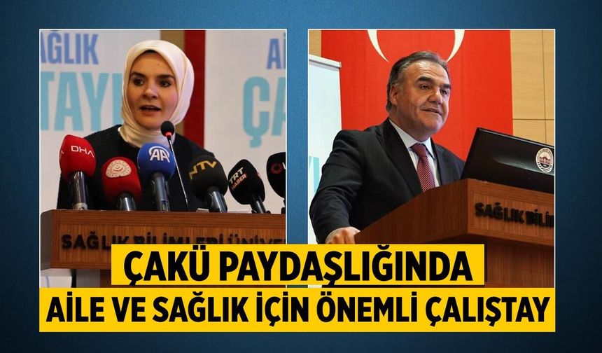 Çankırı Karatekin Üniversitesi Paydaşlığında Aile ve Sağlık İçin Önemli Çalıştay