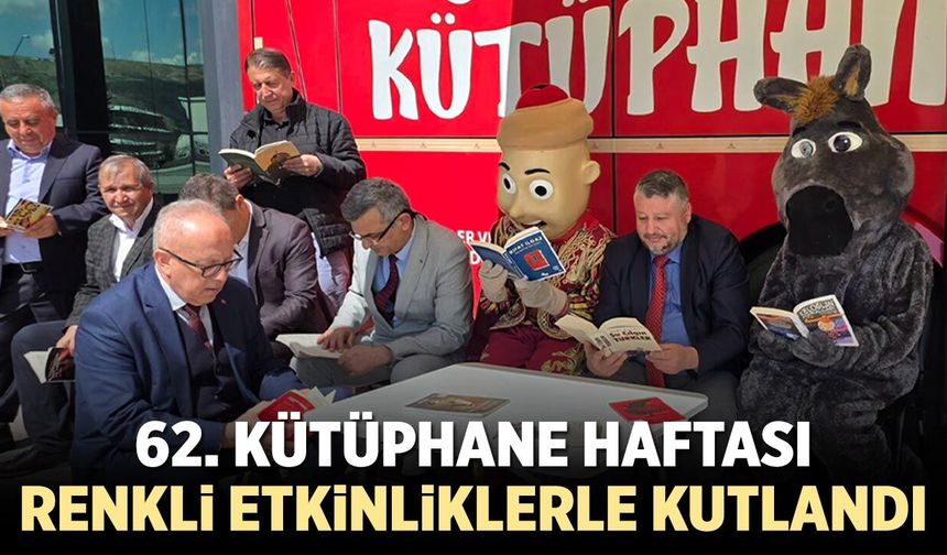 Çankırı’da 62. Kütüphane Haftası renkli etkinliklerle kutlandı