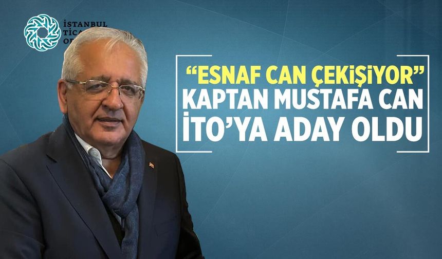 İTO’da Çankırılı Kaptan Mustafa Can adaylığını duyurdu