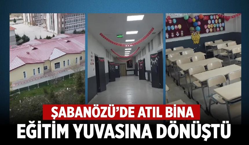Şabanözü’de Atıl Bina Eğitim Yuvasına Dönüştü