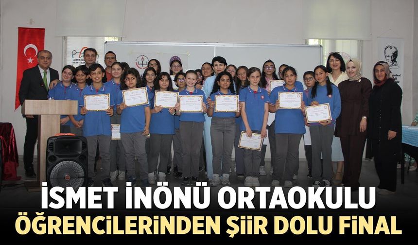 İsmet İnönü Ortaokulu öğrencilerinden şiir dolu final