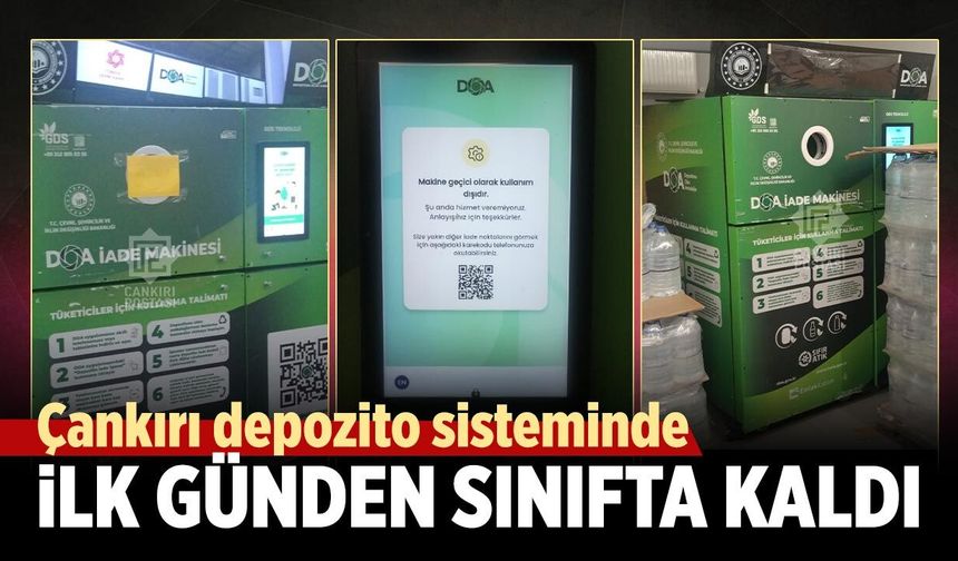 Çankırı depozito sisteminde ilk günden sınıfta kaldı