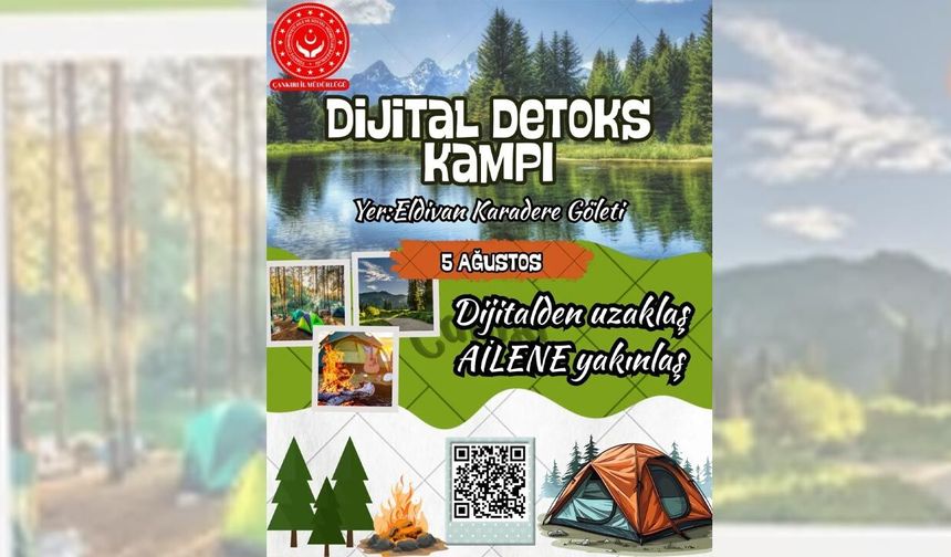 Çankırı’da aileler için “Dijital Detoks Kampı” düzenlenecek