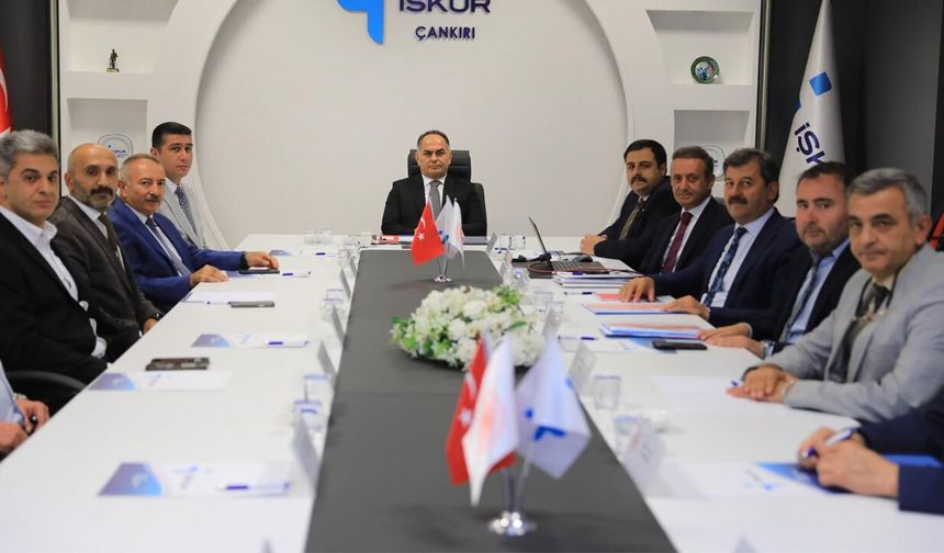 Çankırı’da istihdam için ortak akıl toplantısı yapıldı
