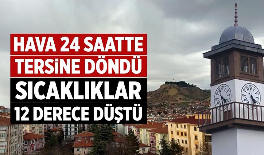 Çankırı'da hava 24 saatte tersine döndü