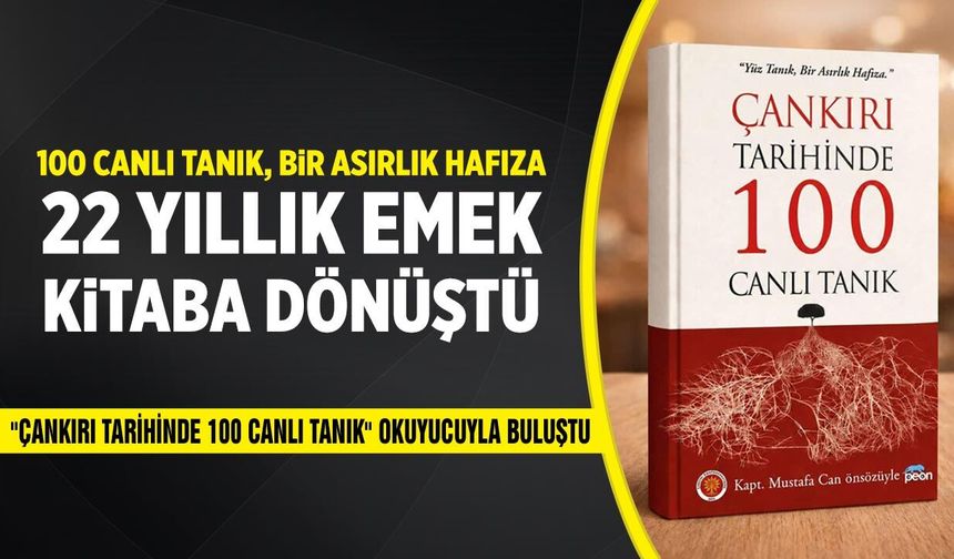 Çankırı'nın son yüzyılına tanıklık eden eser okuyucuyla buluştu