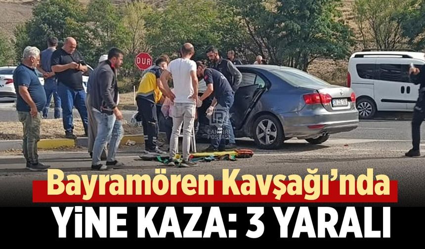Bayramören Kavşağı’nda yine kaza: 3 yaralı