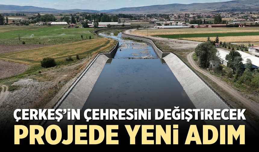 Çerkeş’te Ulusu Deresi için yeni yol haritası