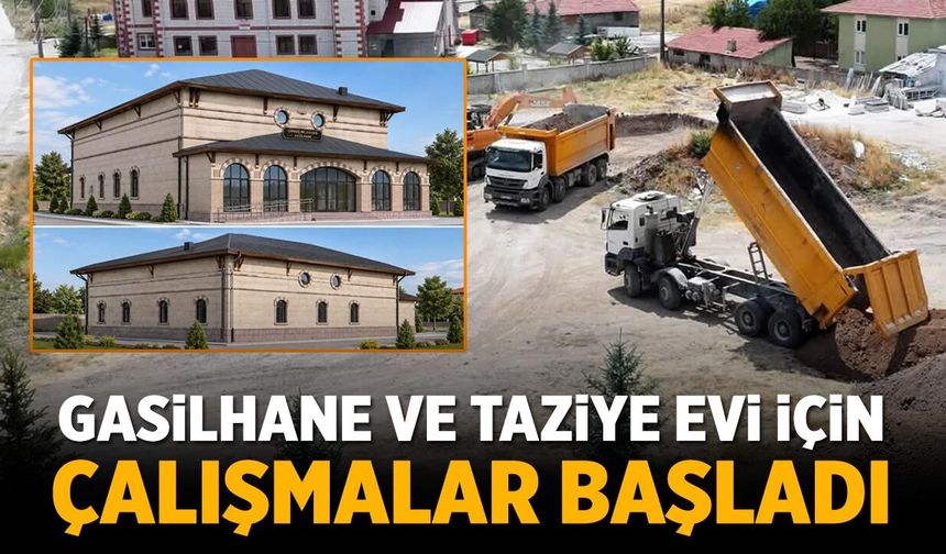 Çerkeş'te Gasilhane ve Taziye Evi için çalışmalar başladı