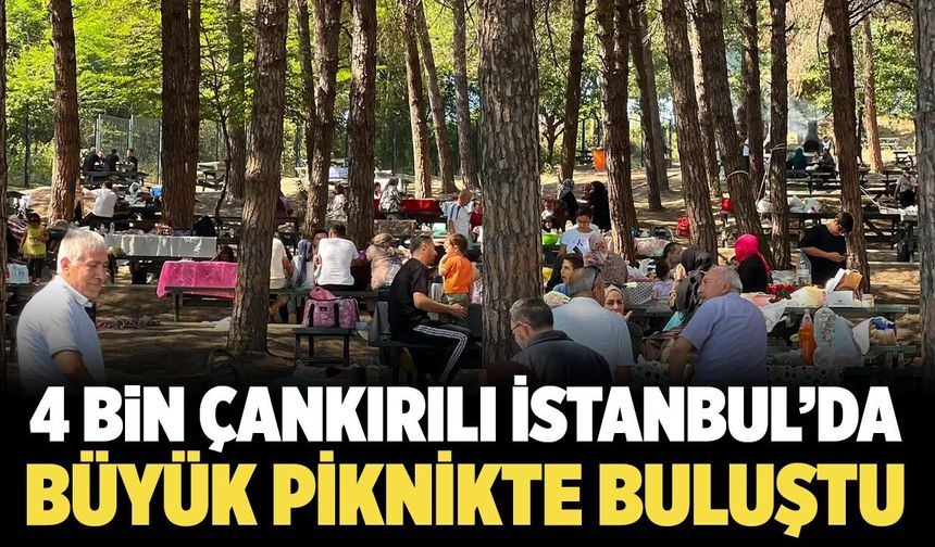 Gurbette büyük Çankırı buluşması: Binlerce hemşehri bir araya geldi