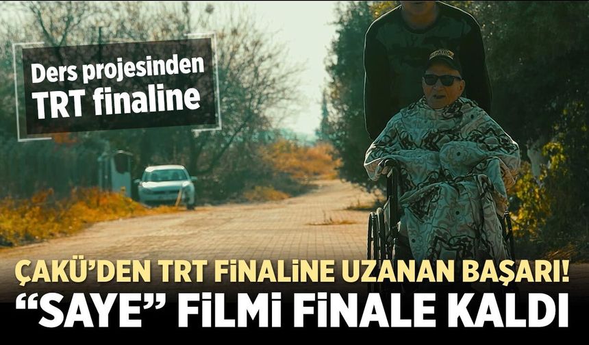 Çankırı’dan TRT finaline uzanan başarı! “Saye” finale kaldı