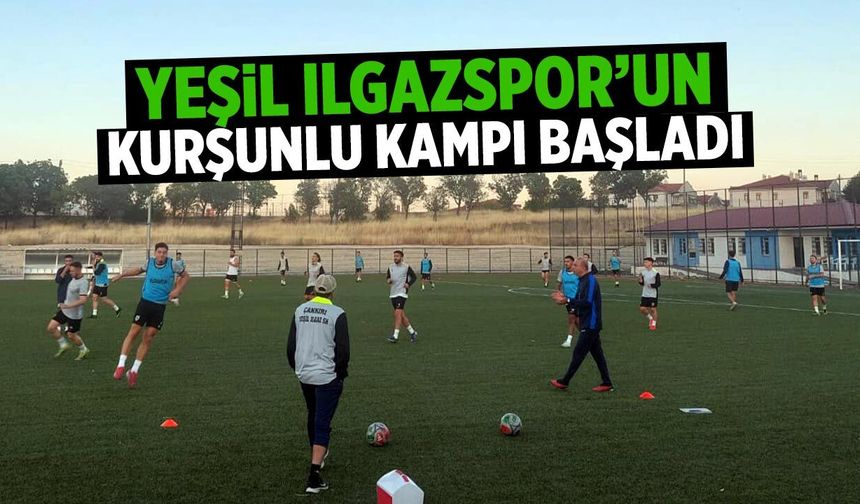 Yeşil Ilgazspor’un Kurşunlu kampı başladı